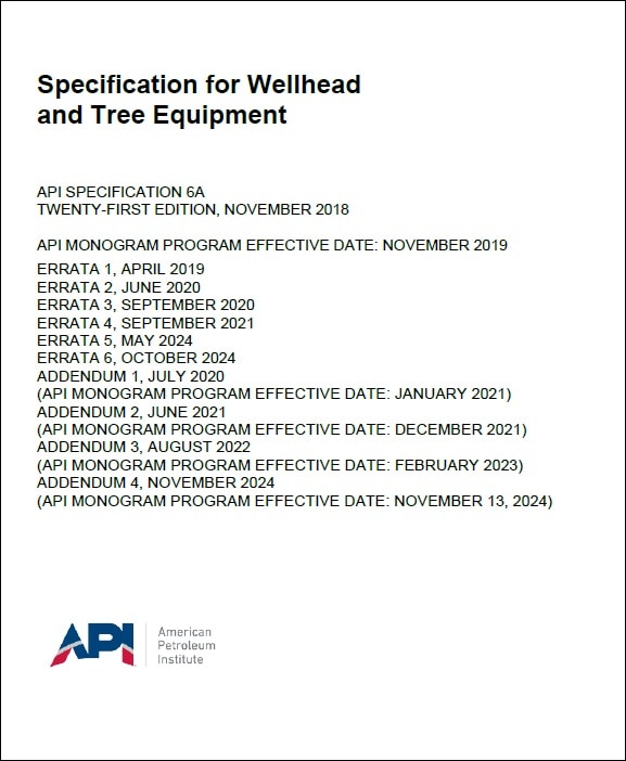API規格 6A, 21st Edition, 2018: Specification for Wellhead and Tree Equipment
