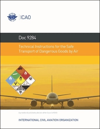 ICAO規格 Doc9284: Technical Instructions for the Safe Transport of Dangerous Goods By Air 2025-2026