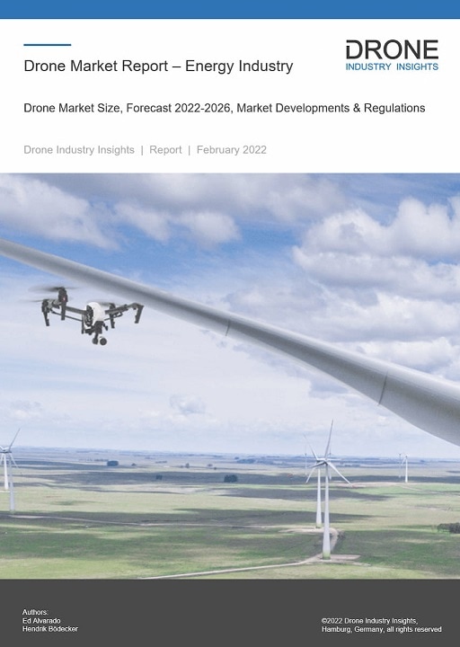 Drone Market Report - Energy Industry Drone Market Size, Forecast 2022 - 2026, Market Developments & Regulations