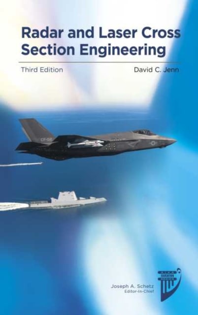 Radar and Laser Cross Section Engineering, 3rd Edition