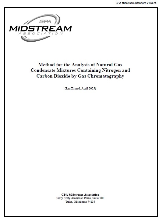 GPA規格 GPA 2103, 2025: Method for the Analysis of Natural Gas Condensate Mixtures Containing Nitrogen and Carbon Dioxide by Gas Chromatography