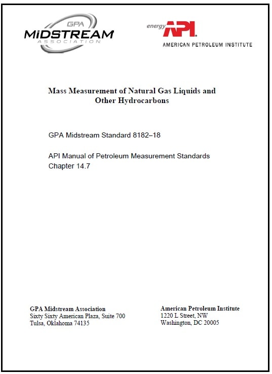 GPA規格 GPA 8182, 2018: Standard for Mass Measurement of Natural Gas Liquids and Other Hydrocarbons