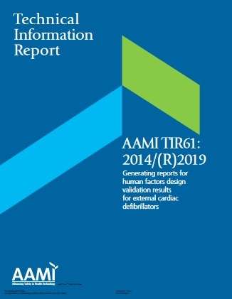 AAMI技術情報レポート TIR61, 2014/(R)2019: Generating Reports for Human Factors Design Validation Results for External Cardiac Defibrillators