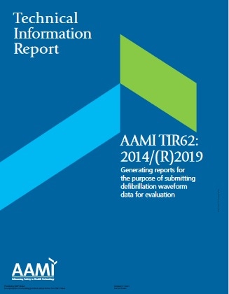 AAMI技術情報レポート TIR62, 2014/(R)2019: Generating Reports for the Purpose of Submitting Defibrillation Waveform Data