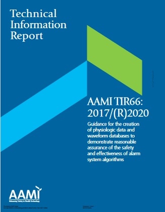 AAMI技術情報レポート TIR66, 2017/(R)2025: Guidance for the Creation of Physiologic Data and Waveform Databases to Demonstrate Reasonable Assurance of the Safety and Effectiveness of Alarm System Algorithms