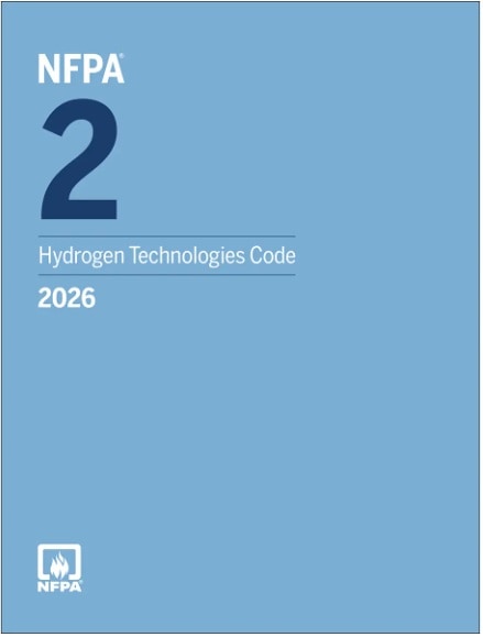 NFPA規格 2, 2026 Edition: Hydrogen Technologies Code