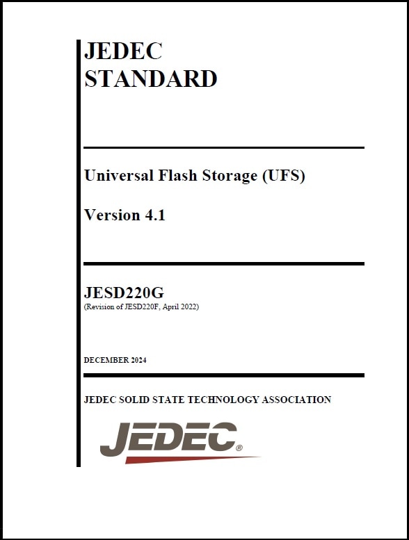 JEDEC規格 JESD 220 Revision G, 2024: Universal Flash Storage (UFS) Version 4.1
