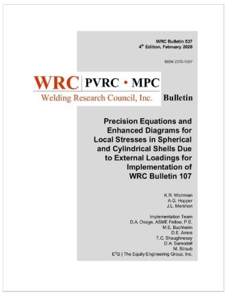 WRC BULLETIN 537: Precision Equations and Enhanced Diagrams for Local Stresses in Spherical and Cylindrical Shells Due to External Loadings for Implementation of WRC Bulletin 107, 4th Edition