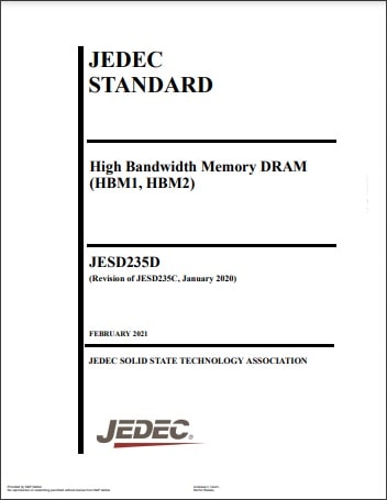 JEDEC規格 JESD 235, Revision D, 2021:High Bandwidth Memory (HBM) DRAM (HBM1, HBM2)