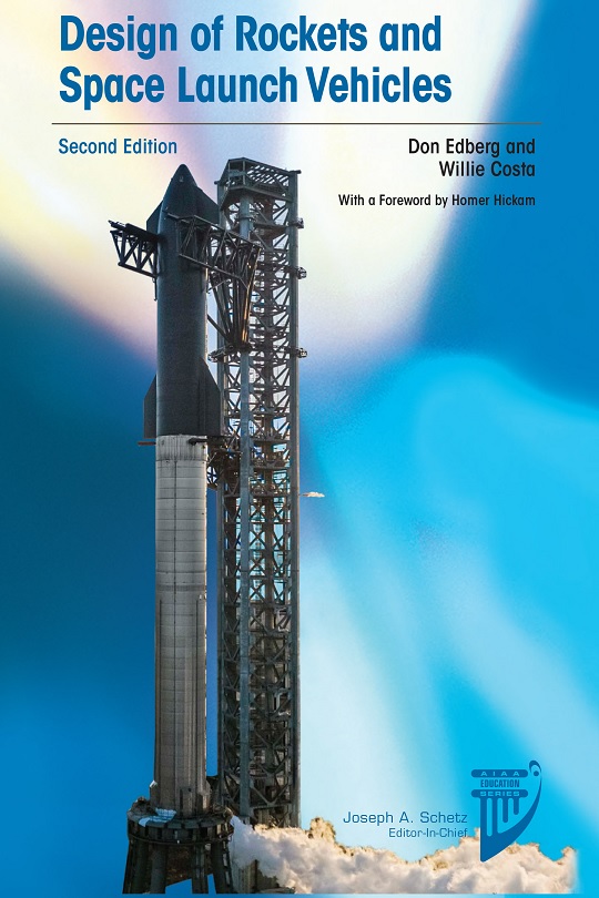 Design of Rockets and Space Launch Vehicles, 2nd Edition