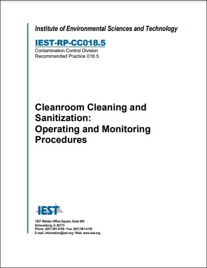 IEST推奨慣行 RP-CC018.5, 2020: Cleanroom Cleaning and Sanitization: Operating and Monitoring Procedures