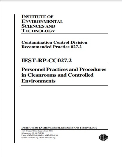 IEST推奨慣行 RP-CC027.2, 2006: Personnel Practices and Procedures in Cleanrooms and Controlled Environments