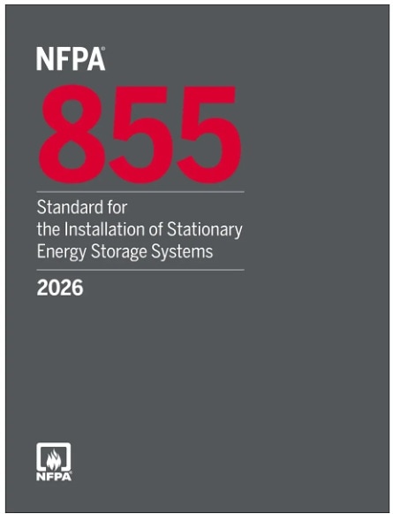 NFPA規格 855, 2026 Edition: Standard for the Installation of Stationary Energy Storage Systems