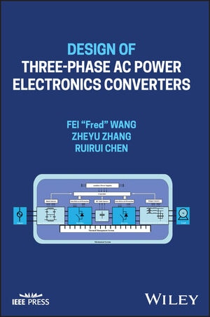Design of Three-phase AC Power Electronics Converters 【電子書籍 / 1ユーザー】