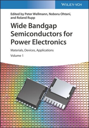 Wide Bandgap Semiconductors for Power Electronics: Materials, Devices, Applications 【電子書籍 / 1ユーザー】