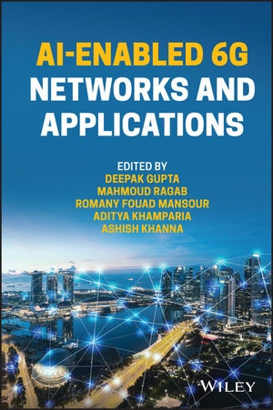 AI-Enabled 6G Networks and Applications 【電子書籍 / 1ユーザー】