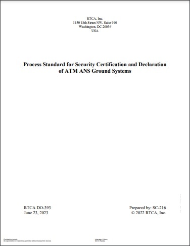 RTCA規格 DO-393, 2022: Process Standard for Security Certification and Declaration of ATM ANS Ground Systems