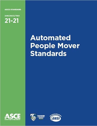 ASCE規格  21-21: Automated People Mover Standards