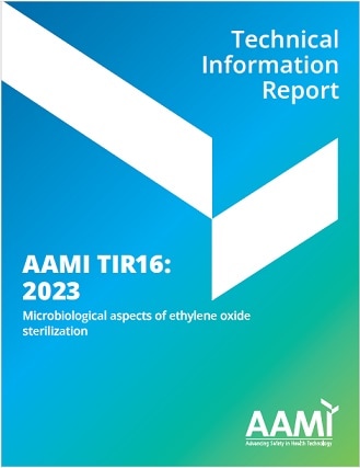 AAMI技術情報レポート TIR16, 2023: Microbiological Aspects of Ethylene Oxide Sterilization
