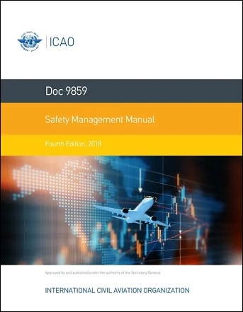 ICAO規格 Doc 9859: Safety Management Manual, 4th Edition