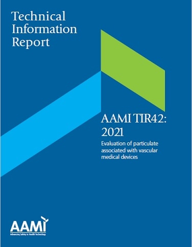 AAMI技術情報レポート TIR42, 2021: Evaluation of Particulate Associated with Vascular Medical Devices