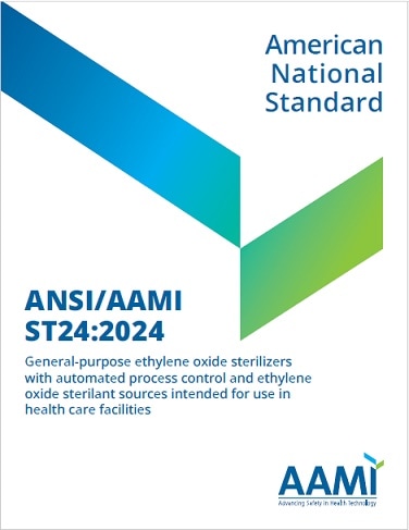 AAMI規格 ST24, 2024: General-Purpose Ethylene Oxide Sterilizers with Automated Process Control and Ethylene Oxide Sterilant Sources Intended for Use in Health Care Facilities