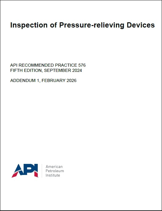 API推奨プラクティス 576, 5th Edition, 2024: Inspection of Pressure-relieving Devices