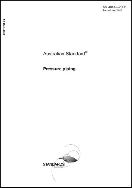 AS 4041, 3rd Edition, 2006: Pressure Piping