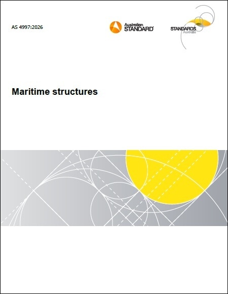 AS 4997, 2026: Maritime Structures 