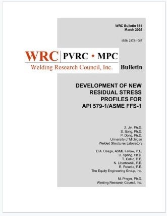WRC BULLETIN 581: Development of New Residual Stress Profiles for API 579-1/ASME FFS-1 