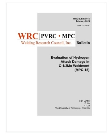 WRC BULLETIN 615: Evaluation of Hydrogen Attack Damage in C-1/2Mo Weldment (MPC-18) 