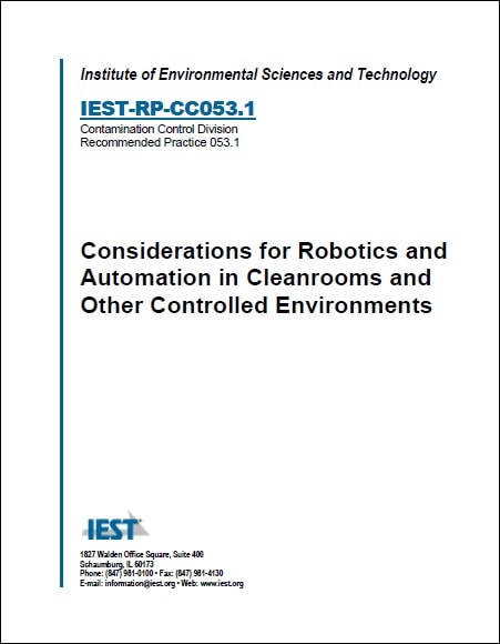 IEST推奨慣行 RP-CC053.1, 2024: Considerations for Robotics and Automation in Cleanrooms and Other Controlled Environments
