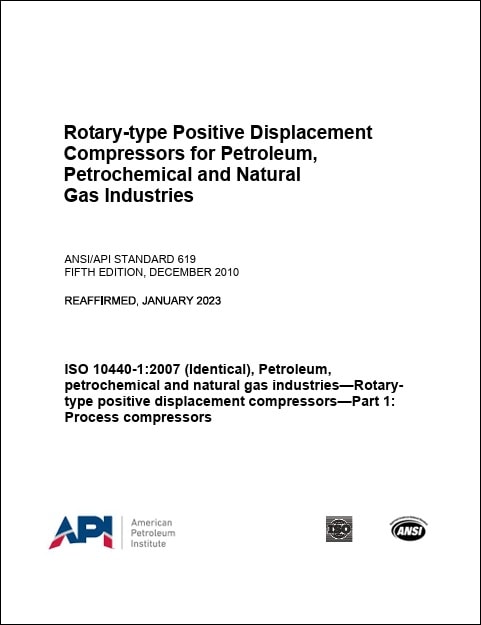 API規格 619, 5th Edition, (R2024): Rotary-Type Positive-Displacement Compressors for Petroleum, Petrochemical, and Natural Gas Industries