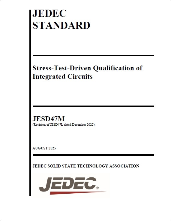JEDEC規格 JESD47M, 2025: Stress-Test-Driven Qualification of Integrated Circuits