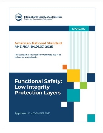 ISA規格 84.91.03, 2025: Functional Safety: Low Integrity Protection Layers