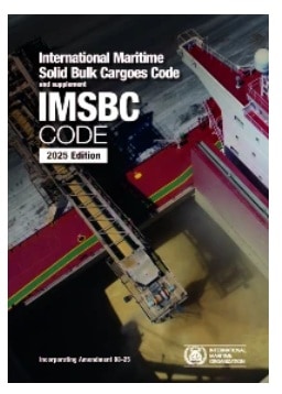 IMSBC Code, 2025 Edition (Amdt. 08-25) International Maritime Solid Bulk Cargoes Code