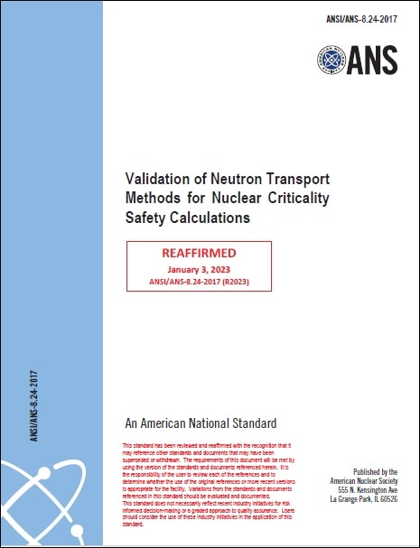 ANS規格 8.24, 2017 (Reaffirmed 2023): Validation of Neutron Transport Methods for Nuclear Criticality Safety