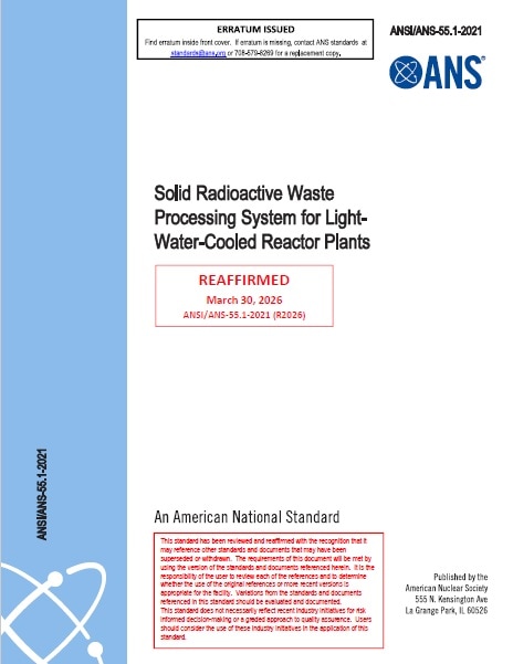 ANS規格 55.1, 2021 (Reaffirmed 2026): Solid Radioactive Waste Processing System for Light-Water-Cooled Reactor Plants, Includes Erratum