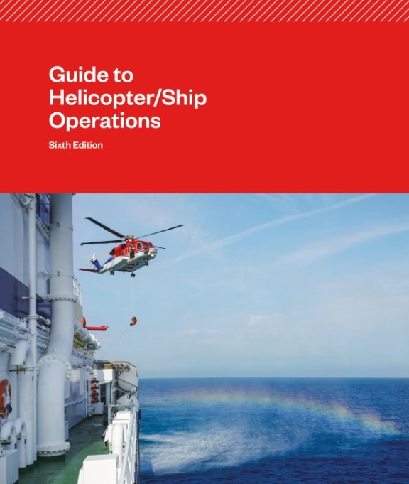 Guide to Helicopter/Ship Operations, 6th Edition