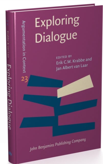Exploring Dialogue, Selected essays on argumentation by Erik C. W. Krabbe with contributions by Jan Albert van Laar