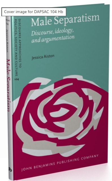 Male Separatism, Discourse, ideology, and argumentation