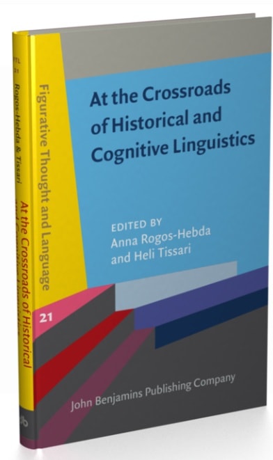 At the Crossroads of Historical and Cognitive Linguistics