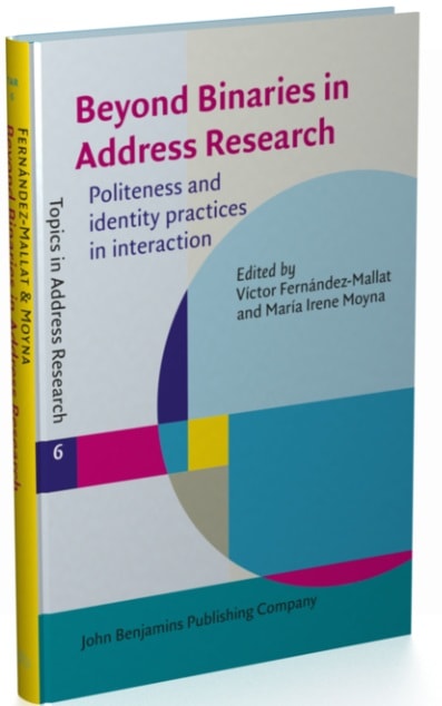 Beyond Binaries in Address Research: Politeness and identity practices in interaction