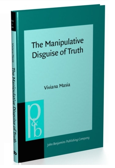 The Manipulative Disguise of Truth, Tricks and threats of implicit communication