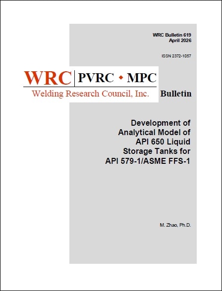 WRC BULLETIN  619: Development of Analytical Model of API 650 Liquid Storage Tanks for API 579-1/ASME FFS-1