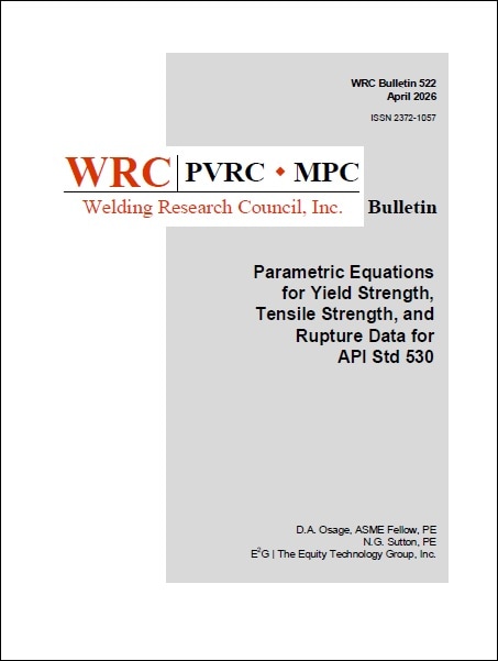 WRC BULLETIN 522: Parametric Equations for Yield Strength, Tensile Strength, and Rupture Data for API Std 530 