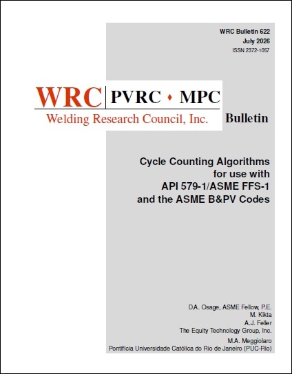 WRC BULLETIN 622: Cycle Counting Algorithms for use with API 579-1/ASME FFS-1 and the ASME B&PV Codes
