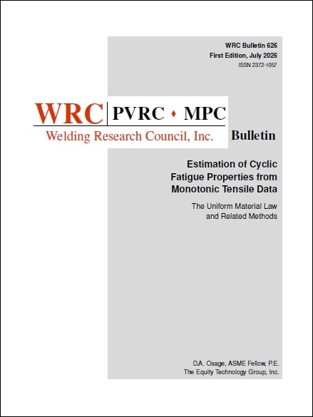 WRC BULLETIN 626: Estimation of Cyclic Fatigue Properties from Monotonic Tensile Data