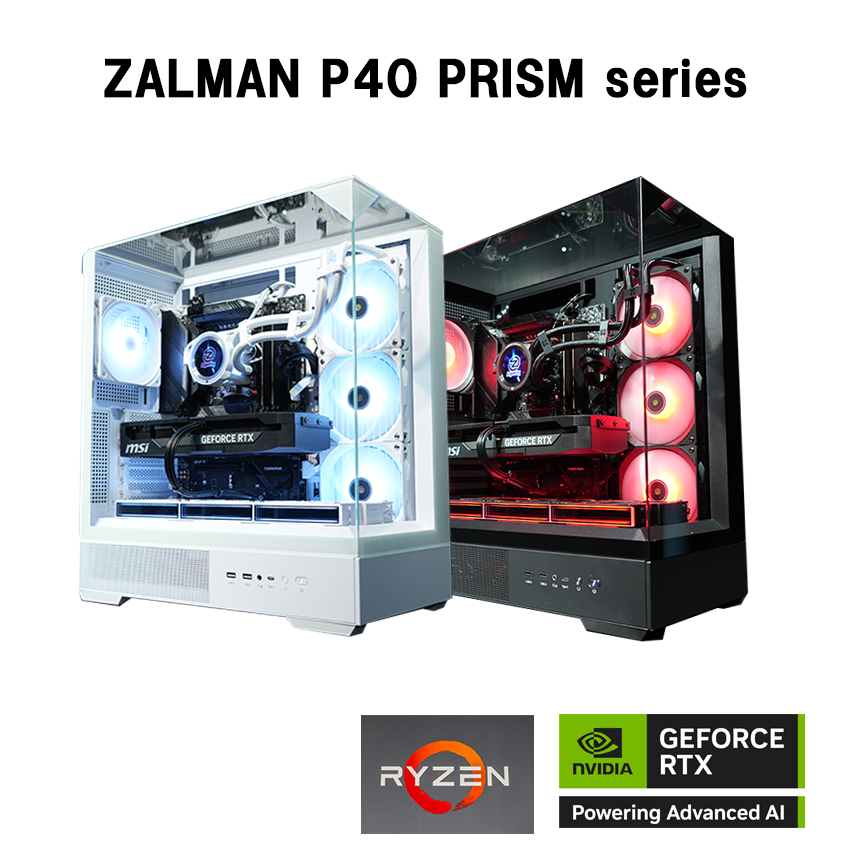 【P40 Prism】 Ryzen7 9800x3D・RTX5070Ti