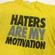 HATERS ARE MY MOTIVATION ȾµT����� �ѥ��ǥ� ��å�����T ����̵�� M/������������ ����ꥫ͢�� USA ���ᥫ�� ����ǥ� ����� ���⤷���� ����ץ� ���� ���岷 ����